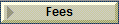 Fees